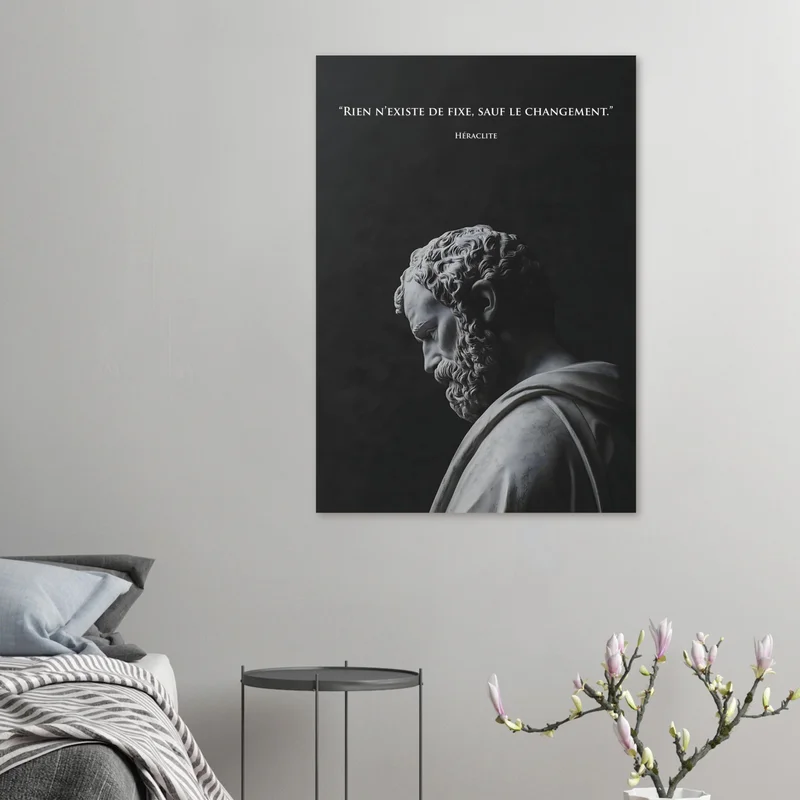 Poster Citation Héraclite sur le Changement, Statue Grecque Noir et Blanc, en situation
